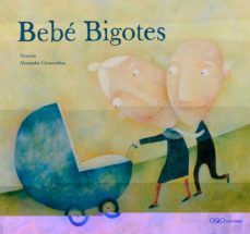 bebe bigotes-9788496573512