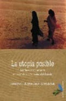 la utopia posible: derechos humanos-isabel aguilar umaña-9788496687912