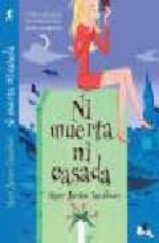 ni muerta ni casada-9788496693012