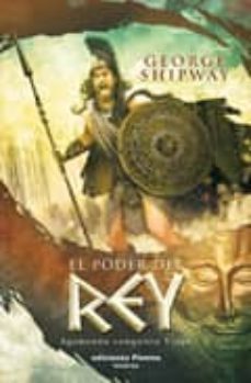 el poder del rey-george shipway-9788496952812