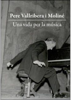 pere vallribera i moline. una vida per la musica (2 cd)-9788496995512