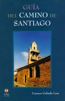 guia del camino de santiago-carmen galindo lara-9788497001212