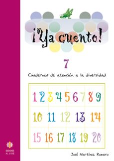 ya cuento 7!: cuadernos de atencion a la diversidad (educacion pr imaria)-jose martinez-9788497002912
