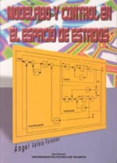 modelado y control en el espacio de estados-angel valera fernandez-9788497051712