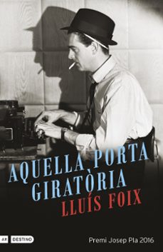 aquella porta giratoria-lluis foix-9788497102612