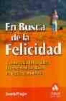 en busca de la felicidad-dennis prager-9788497350112