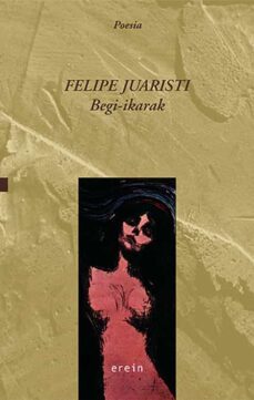 begi-ikarak-felipe juaristi-9788497462112