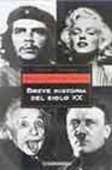 breve historia del siglo xx-fernando garcia de cortazar-9788497598712