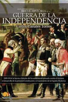 la guerra de independencia (breve historia de...)-9788497632812