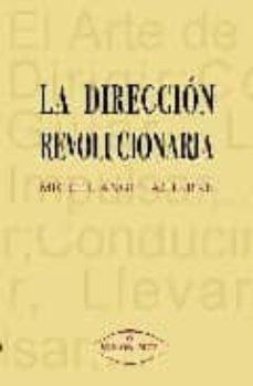 la direccion revolucionaria-9788497706612