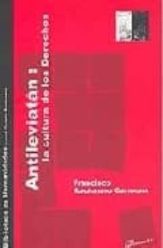 antileviatan: la cultura de los derechos-francisco racionero carmona-9788497720212