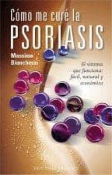 como me cure de la psoriasis-massimo bianchessi-9788497777612