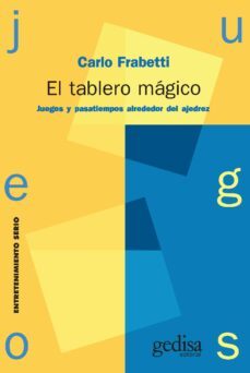 el tablero magico (ebook)-carlo fabretti-9788497844512