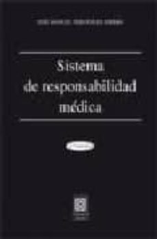 sistema de responsabilidad medica (5ª ed.)-9788498363012