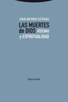 las muertes de dios-juan antonio estrada-9788498797312
