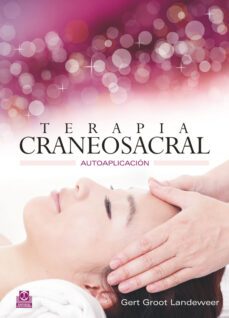 terapia craneosacral: autoaplicacion-9788499102412