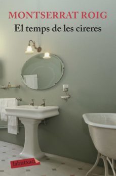 el temps de les cireres (ebook)-montserrat roig-9788499307312