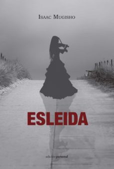 esleida-isaac mugisho-9788499467412