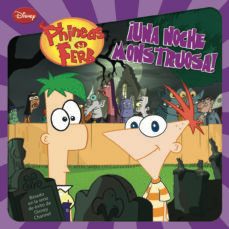 phineas & ferb. ¡una noche monstruosa!-9788499513812