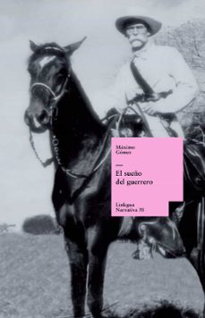 el sueño del guerrero (ebook)-maximo gomez baez-9788499531212