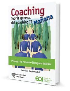 coaching mañana: teoria general del coaching ii-9788499612812