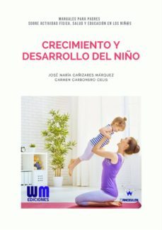 crecimiento y desarrollo del niño (ebook)-jose maria cañizares marquez-carmen carbonero celis-9788499935812
