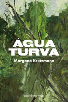 água turva (ebook)-morgana kretzmann-9788535937312