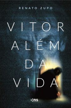 vitor alem da vida (ebook)-renato zupo-9788542817812