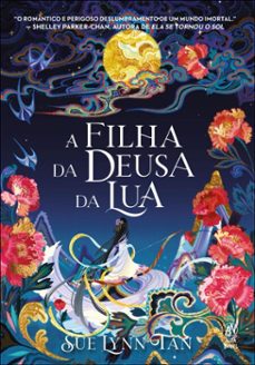 a filha da deusa da lua (ebook)-sue lynn tan-9788550819112