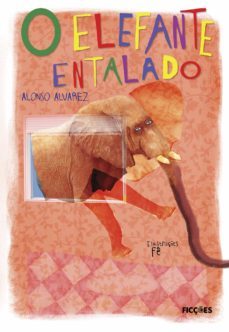 o elefante entalado (ebook)-alonso alvarez-9788562226212