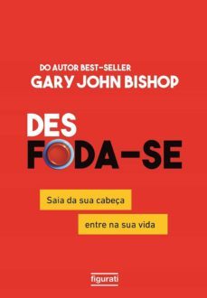 des foda-se (ebook)-gary john bishop-9788567871912