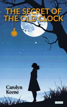 the secret of the old clock (ebook)-carolyn keene-9788583868712