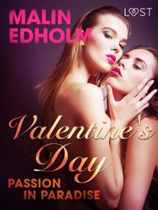 valentine's day: passion in paradise - erotic short story (ebook)-malin edholm-9788726287912