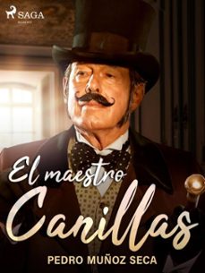 el maestro canillas (ebook)-pedro muñoz seca-9788726508512