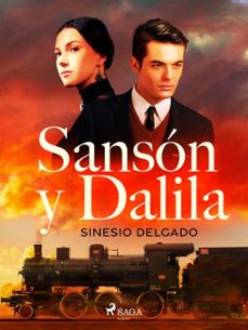 sanson y dalila (ebook)-sinesio delgado-9788726881912