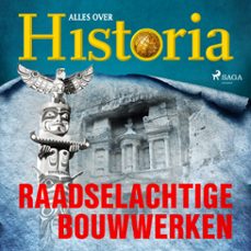 raadselachtige bouwwerken (audiolibro)-alles over historia-9788726911312