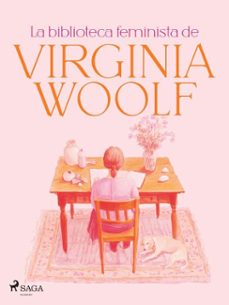 la biblioteca feminista de virginia woolf (ebook)-virginia woolf-9788727206912