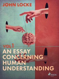 an essay concerning human understanding. volume one (ebook)-john locke-9788728285312