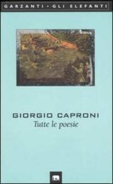 caproni: tutte le poesie-9788811669012