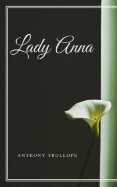 lady anna (ebook)-anthony trollope-9788822839312