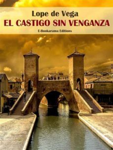 el castigo sin venganza (ebook)-felix lope de vega y carpio-9788834184912