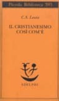 il cristianesimo cosi com e-c.s. lewis-9788845913112