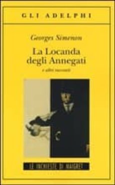 la locanda degli annegati e altri racconti-georges simenon-9788845927812