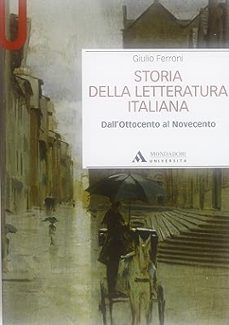storia della letteratura italiana. dall ottocento al novecento-giulio ferroni-9788861840812