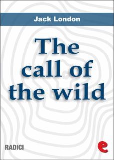 the call of the wild (ebook)-jack london-9788867442812