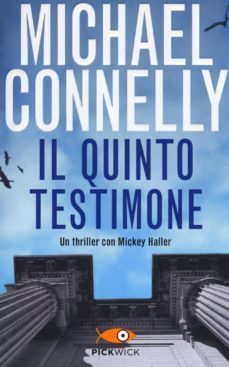il quinto testimone-michael connelly-9788868368012