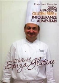 il bello del senza glutine-9788890816512
