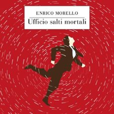 ufficio salti mortali-enrico morello-9789179098612
