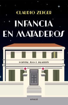 infancia en mataderos (ebook)-claudio zeiger-9789500442312