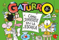 como divertirte en la escuela (gaturro) (ebook)-9789500770712